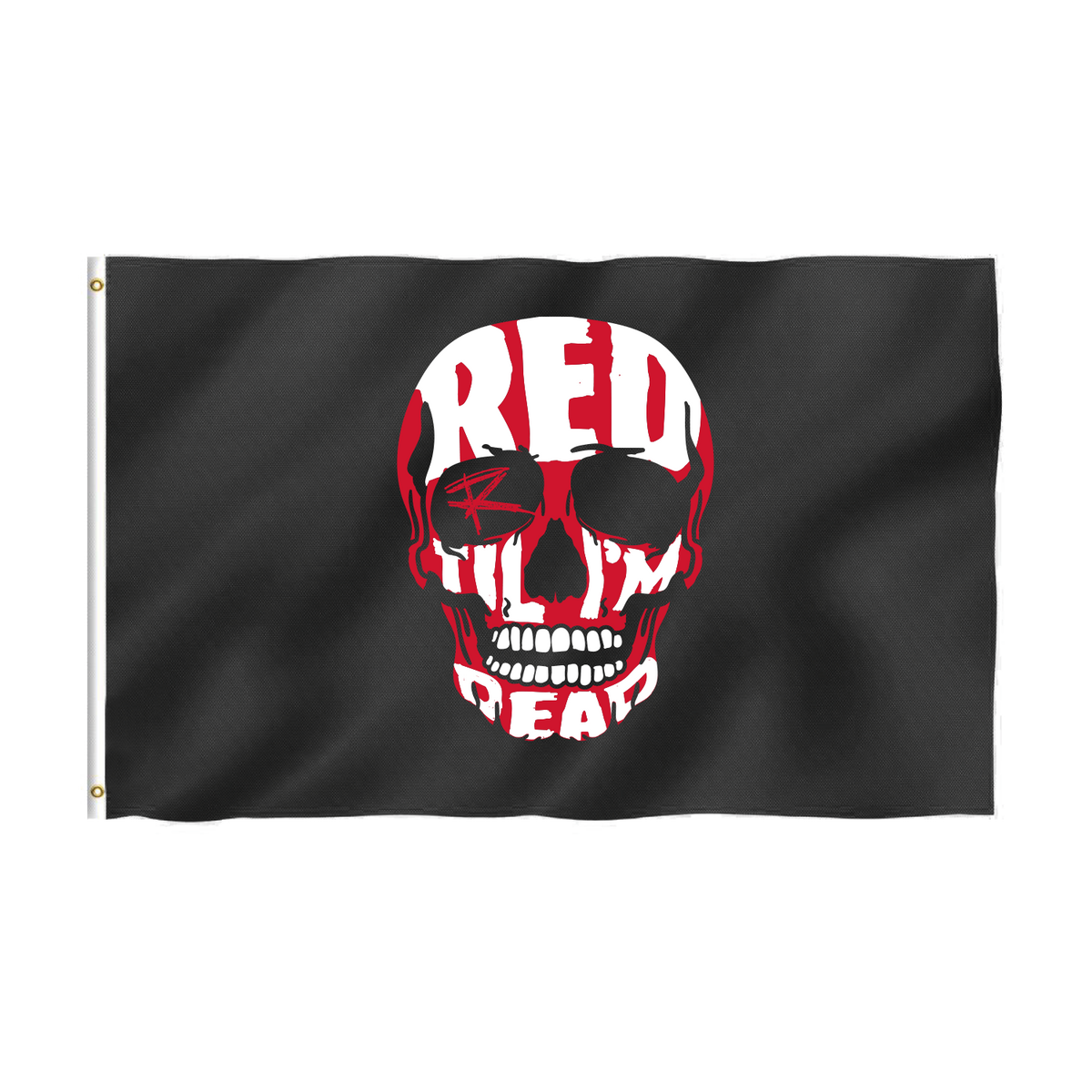Red Til&#39; I&#39;m Dead Flag